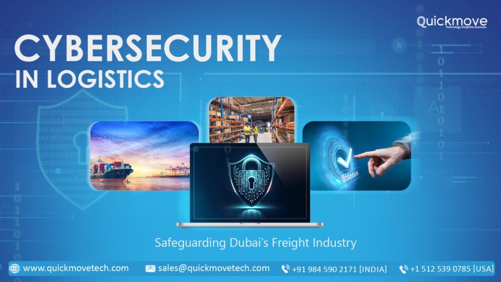 Cybersecurity in Logistics Safeguarding Dubai’s Freight Industry