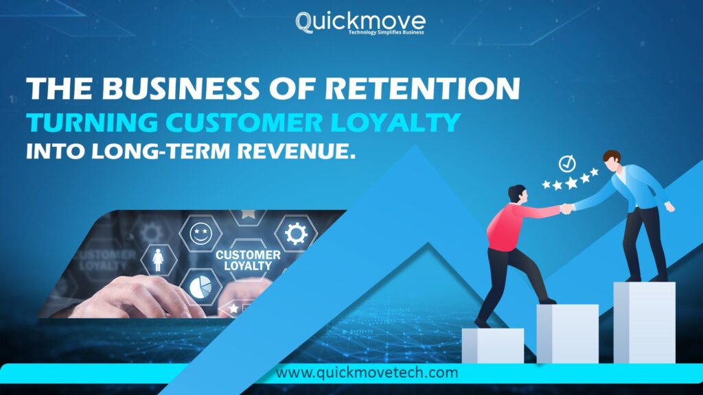 The Business of Retention Turning Customer Loyalty into Long-Term Revenue.