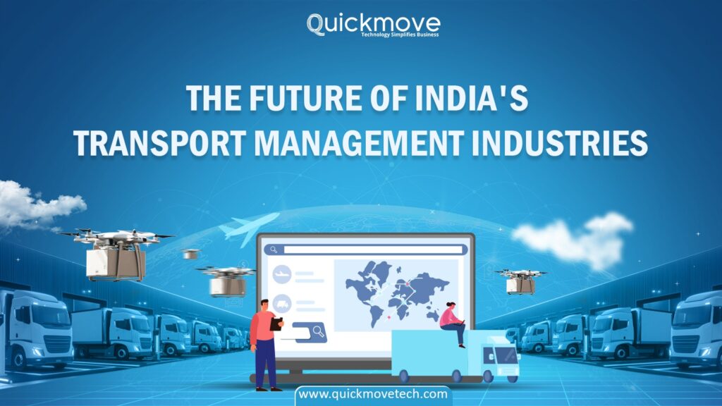 The Future of India's Transport Management Industries